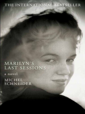 cover image of Marilyn's Last Sessions